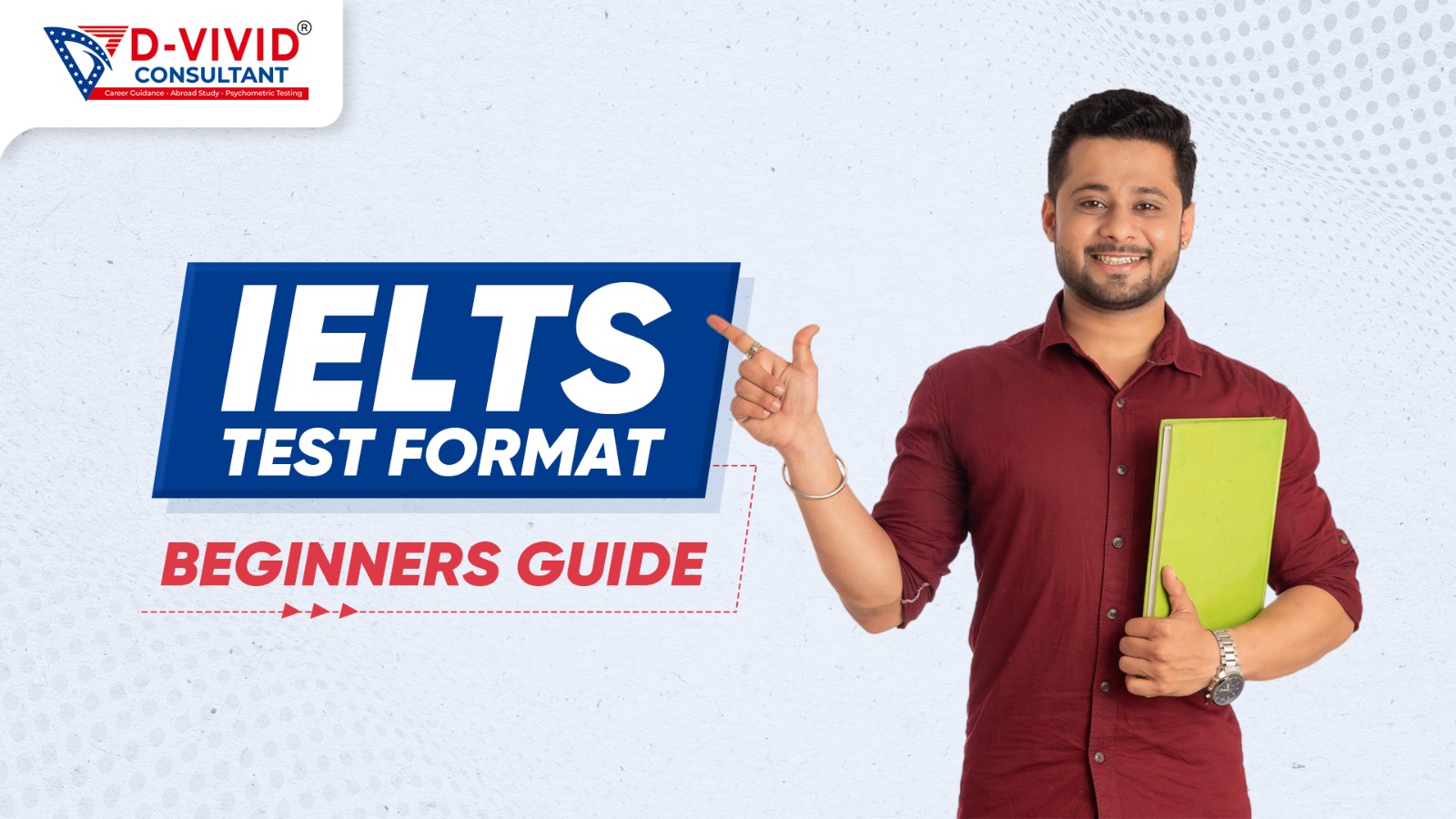 Two Formats Of The IELTS Exam: Academic And General Training